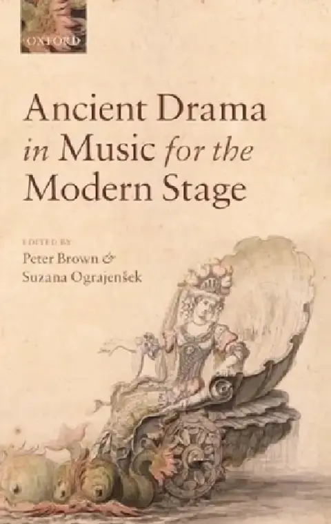 Cover of Ancient Drama in Music for the Modern Stage