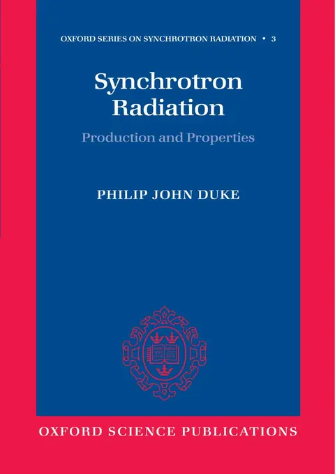 Cover of Synchrotron Radiation; Production and Properties