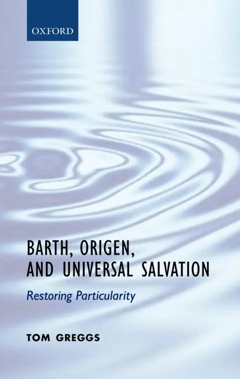 Cover of Barth, Origen, and Universal Salvation
