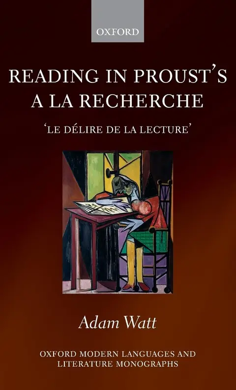 Cover of Reading in Proust's A La Recherche