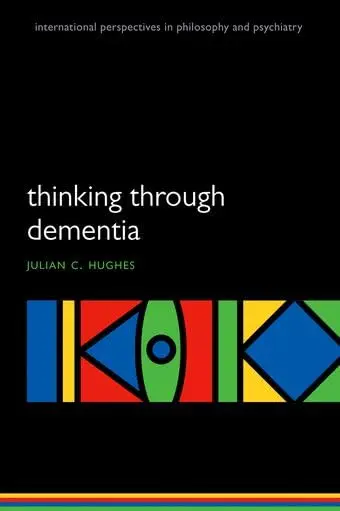 Cover of Thinking Through Dementia