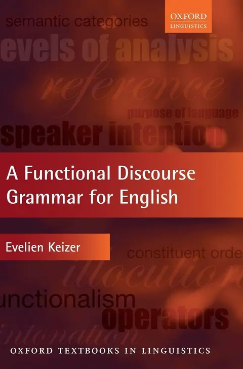 Cover of A Functional Discourse Grammar for English