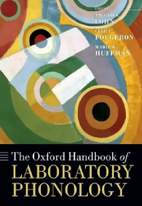 Cover of The Oxford Handbook of Laboratory Phonology