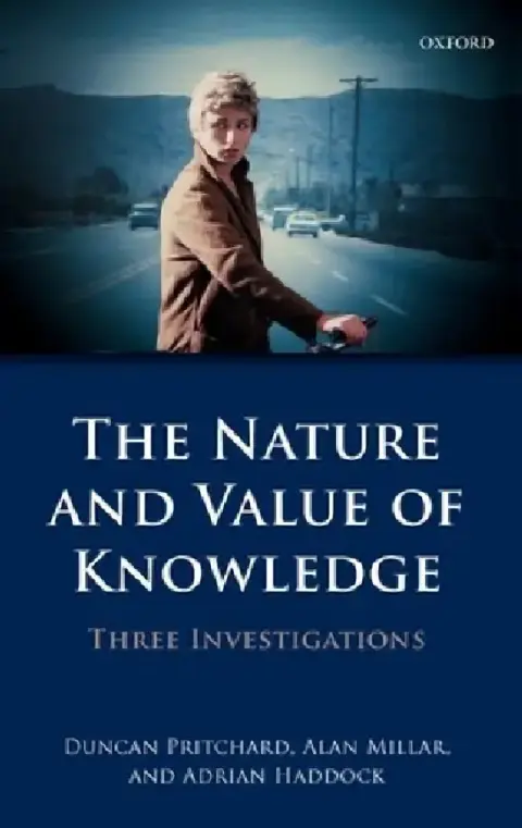 Cover of The Nature and Value of Knowledge