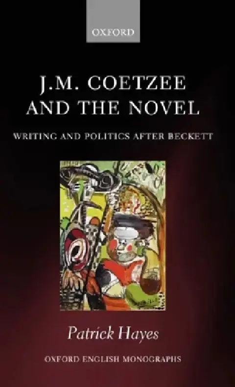 Cover of J.M. Coetzee and the Novel