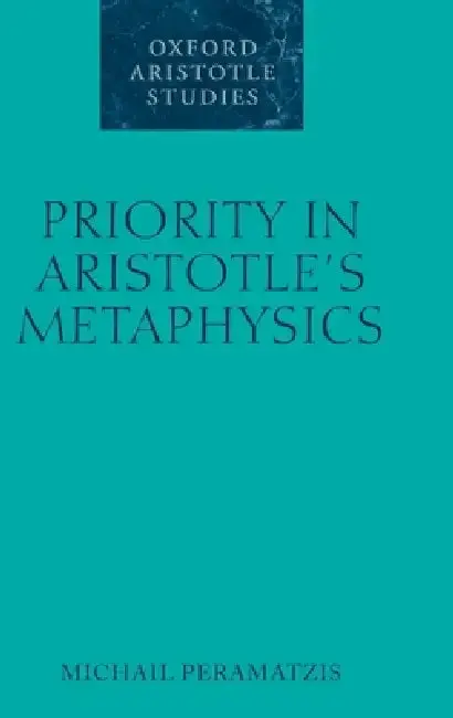 Cover of Priority in Aristotle's Metaphysics