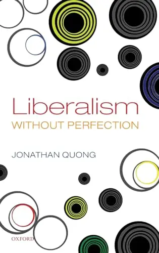 Cover of Liberalism without Perfection