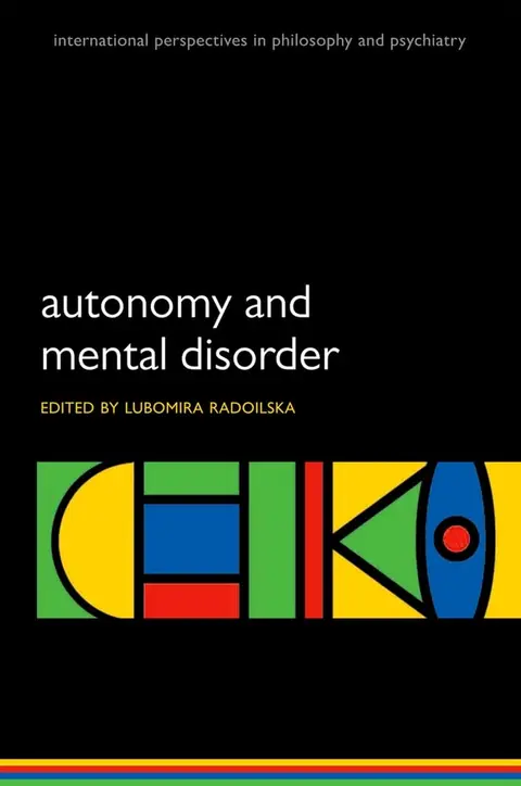 Cover of Autonomy and Mental Disorder