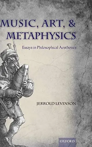 Cover of Music, Art, and Metaphysics