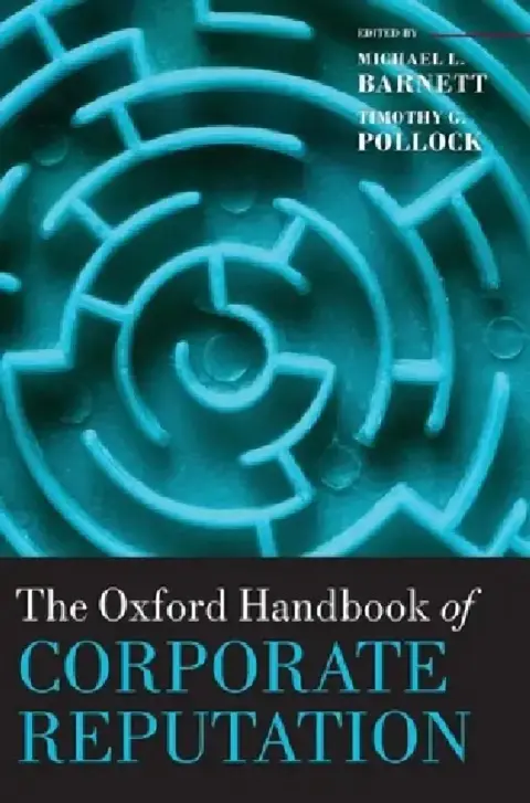 Cover of The Oxford Handbook of Corporate Reputation