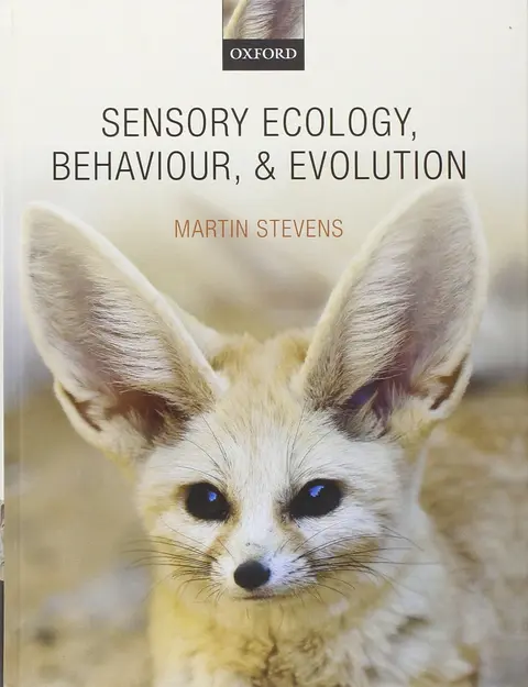 Cover of Sensory Ecology, Behaviour, and Evolution