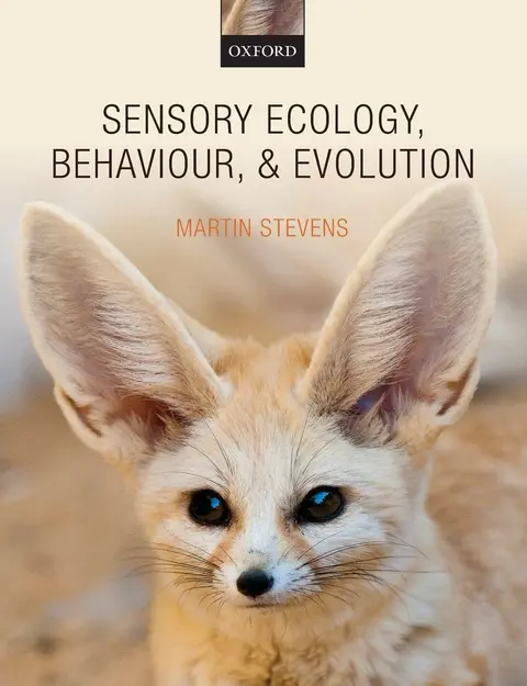 Cover of Sensory Ecology, Behaviour, and Evolution