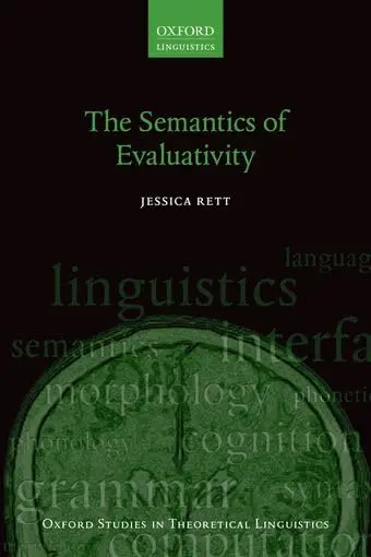 Cover of The Semantics of Evaluativity