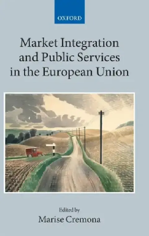 Cover of Market Integration and Public Services in the European Union