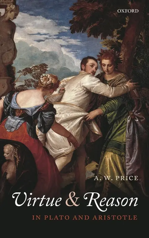 Cover of Virtue and Reason in Plato and Aristotle