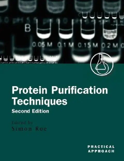 Cover of Protein Purification Techniques