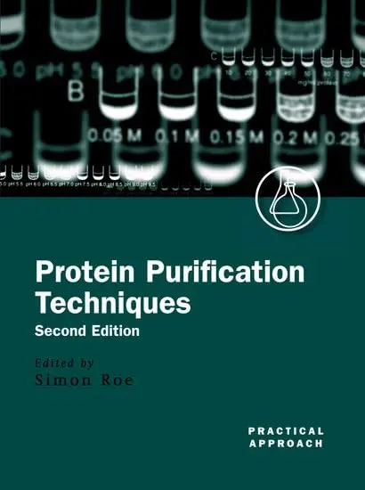 Cover of Protein Purification Techniques