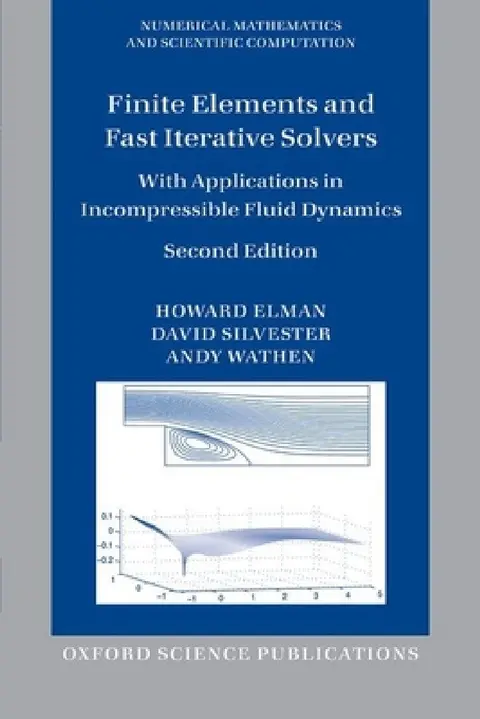 Cover of Finite Elements and Fast Iterative Solvers