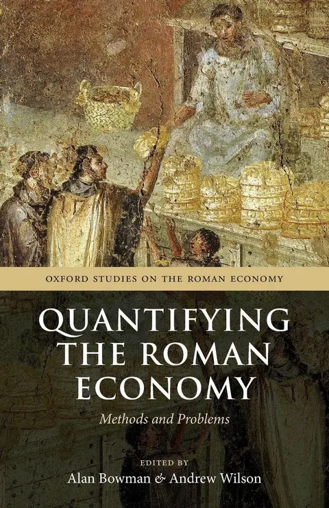 Cover of Quantifying the Roman Economy