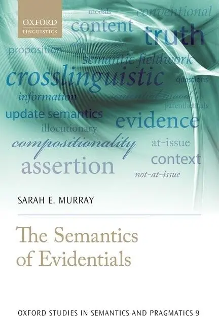 Cover of The Semantics of Evidentials