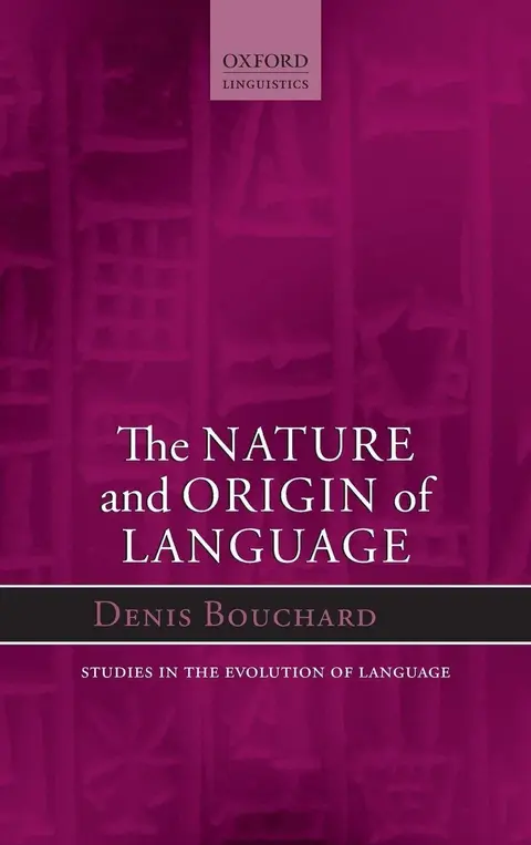 Cover of The Nature and Origin of Language