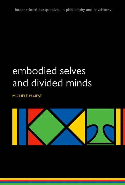 Cover of Embodied Selves and Divided Minds