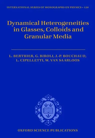 Cover of Dynamical Heterogeneities in Glasses, Colloids, and Granular Media