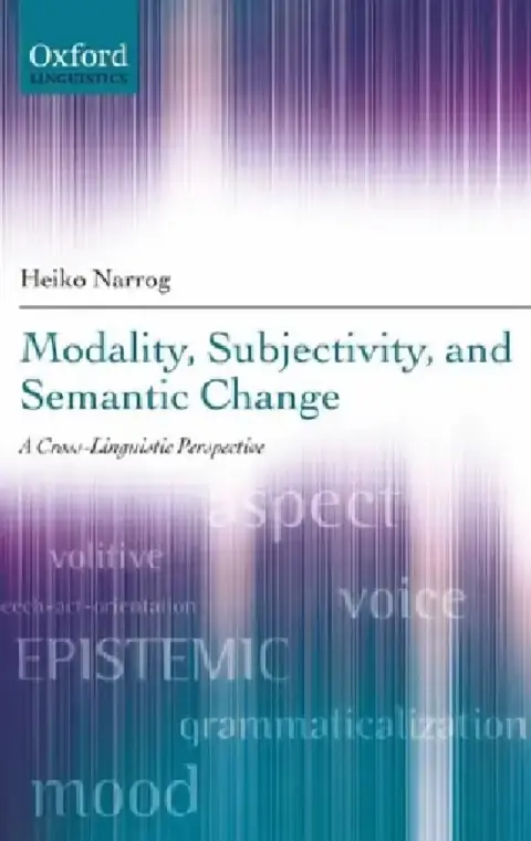 Cover of Modality, Subjectivity, and Semantic Change