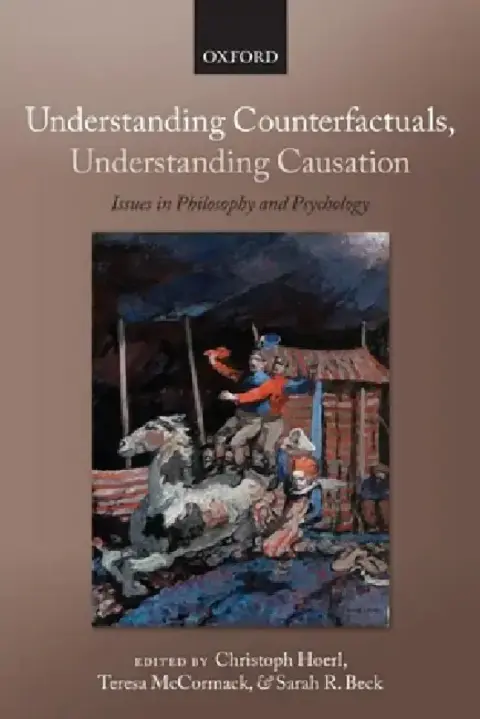 Cover of Understanding Counterfactuals, Understanding Causation