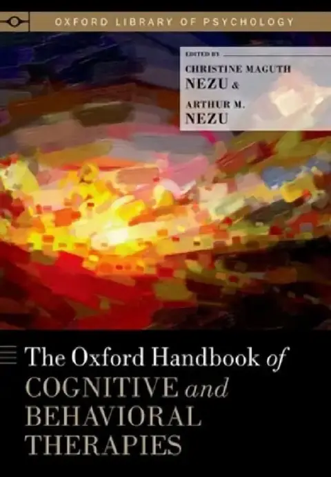 Cover of Oxford Handbook of Cognitive and Behavioral Therapies