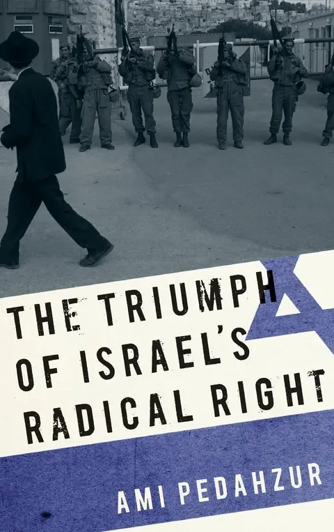 Cover of Triumph Israels Radical Right C