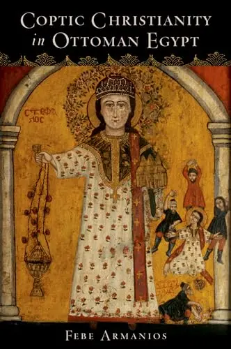 Cover of Coptic Christianity in Ottoman Egypt