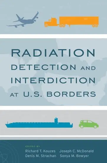 Cover of Radiation Detection and Interdiction at U.S. Borders