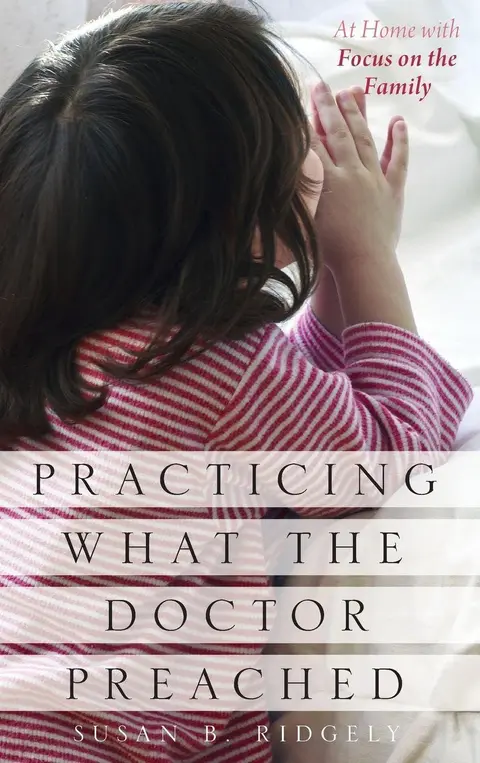 Cover of Practicing What the Doctor Preached