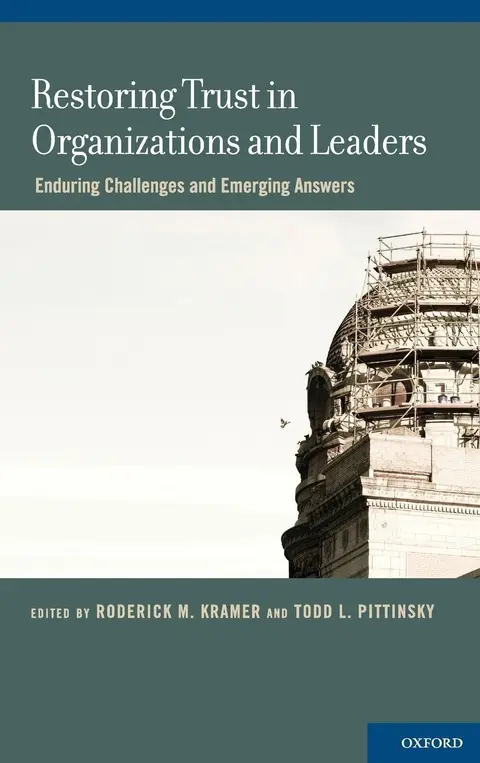 Cover of Restoring Trust in Organizations and Leaders