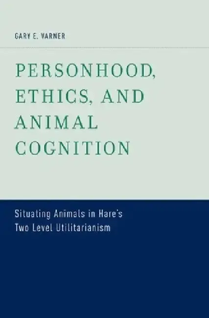 Cover of Personhood, Ethics, and Animal Cognition