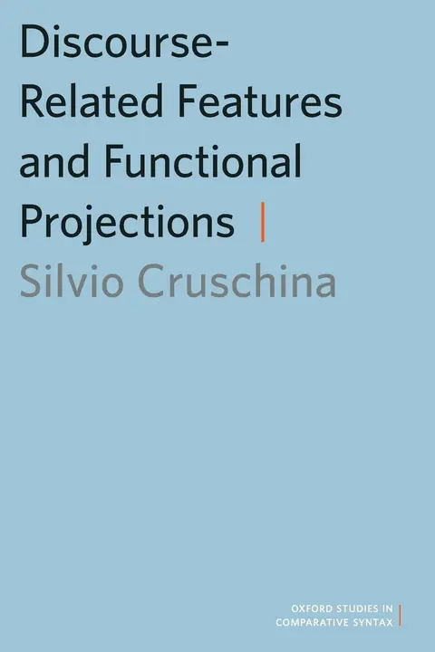 Cover of Discourse-Related Features and Functional Projections