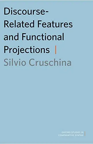 Cover of Discourse-Related Features and Functional Projections