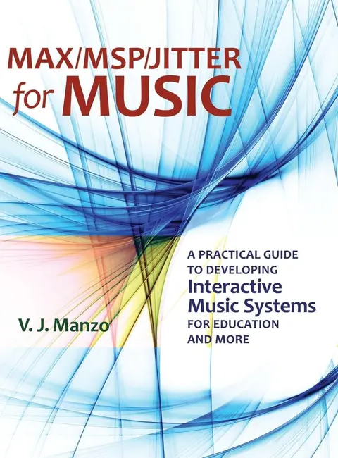 Cover of Max/MSP/Jitter for Music