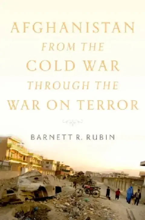 Cover of Afghanistan from the Cold War Through the War on Terror