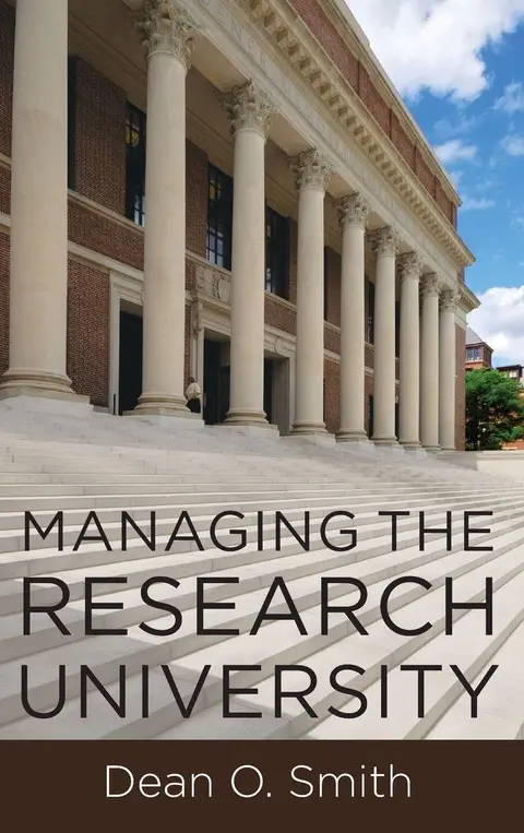 Cover of Managing the Research University