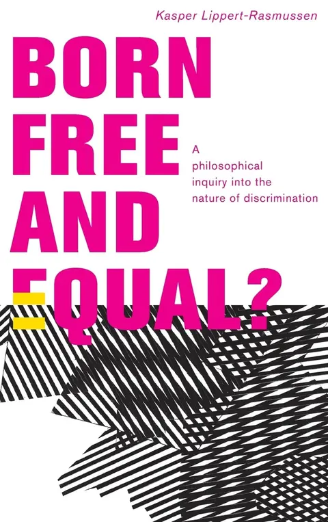 Cover of Born Free and Equal?