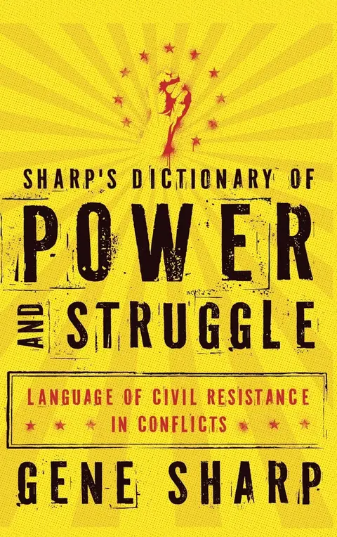 Cover of Sharp's Dictionary of Power and Struggle