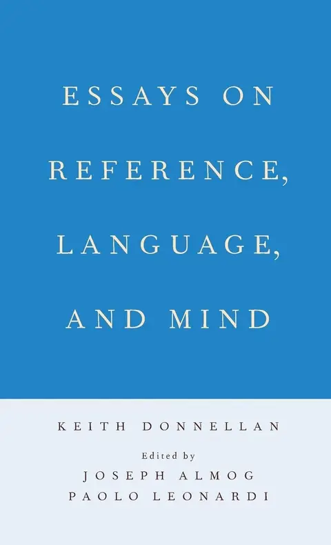 Cover of Essays on Reference, Language, and Mind
