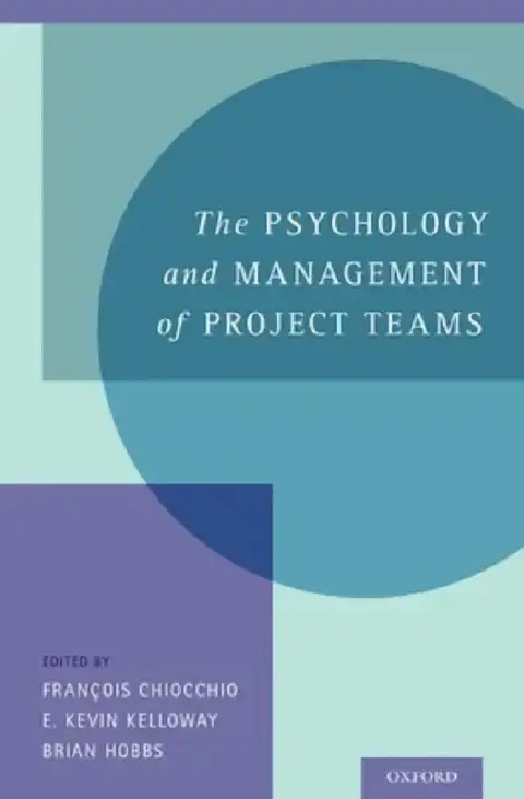 Cover of Psychology and Management of Project Teams