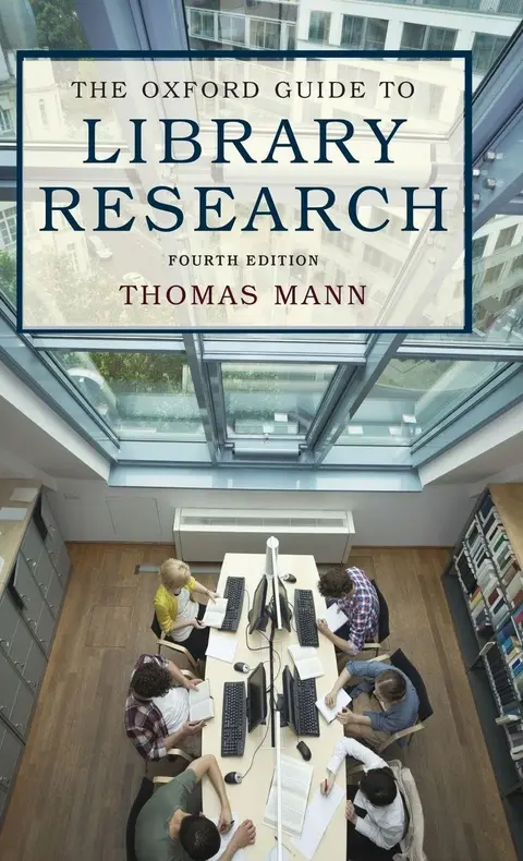 Cover of The Oxford Guide to Library Research