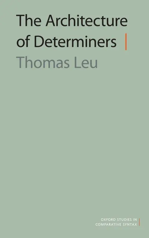 Cover of The Architecture of Determiners