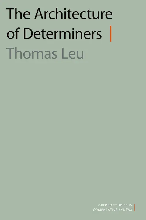 Cover of The Architecture of Determiners