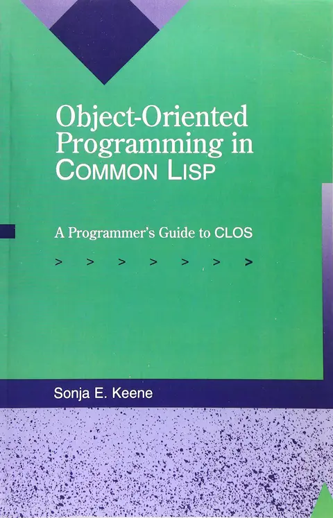Cover of Object Oriented Programming in Common Lisp