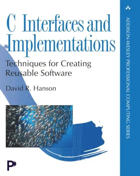 Cover of C Interfaces and Implementations